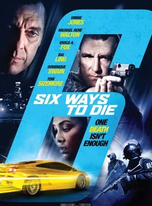 Affiche du film 6 Ways to Die