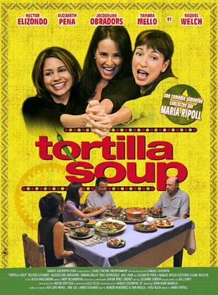 Affiche du film Tortilla Soup