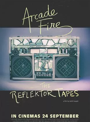 Affiche du film The Reflektor Tapes