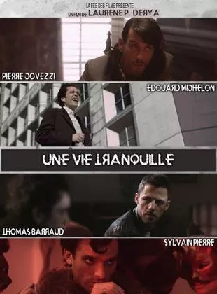 Affiche du film Une vie tranquille - Court Métrage