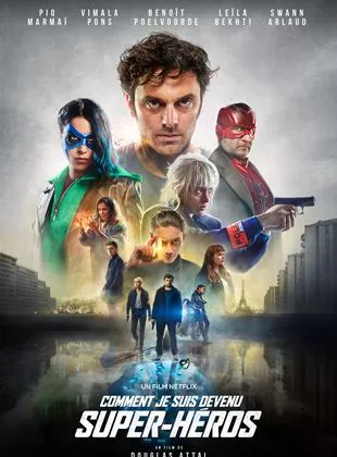 Affiche du film Comment je suis devenu super-héros