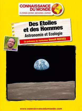 Affiche du film Des Etoiles et des Hommes, Astronomie et Ecologie