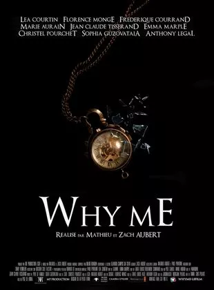 Affiche du film Why me? - Court Métrage