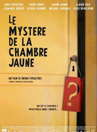 Affiche du film Le mystère de la chambre jaune