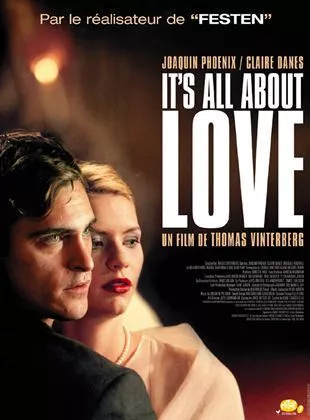 Affiche du film It's All About Love