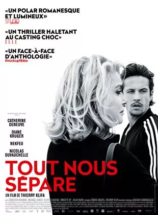 Affiche du film Tout nous sépare