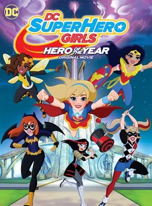 Affiche du film DC Super Hero Girls: Hero of the Year