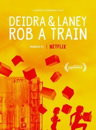 Affiche du film Deidra and Laney Rob A Train