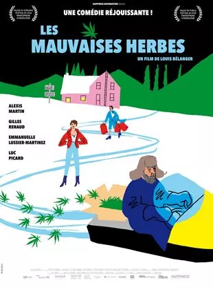 Affiche du film Les Mauvaises herbes