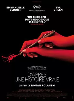 Affiche du film D'après une Histoire Vraie