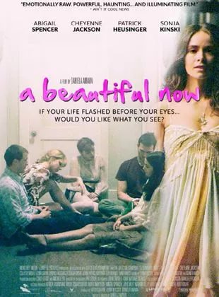 Affiche du film A Beautiful Now