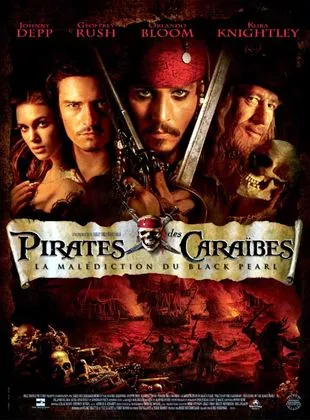 Affiche du film Pirates des Caraïbes : la Malédiction du Black Pearl