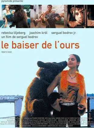 Affiche du film Le Baiser de l'ours