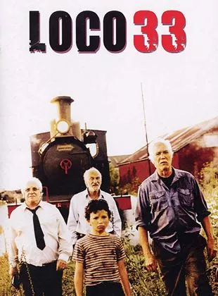 Affiche du film Loco 33