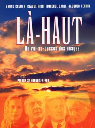 Affiche du film Là-haut, un roi au-dessus des nuages