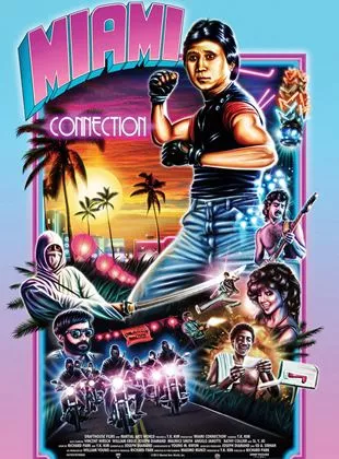 Affiche du film Miami Connection