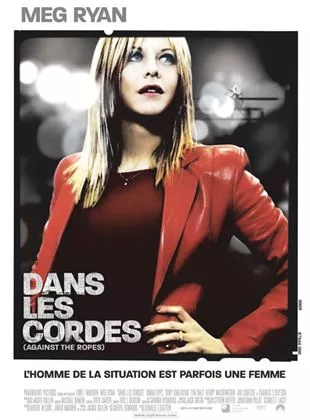 Affiche du film Dans les cordes