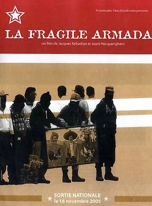 Affiche du film La Fragile armada