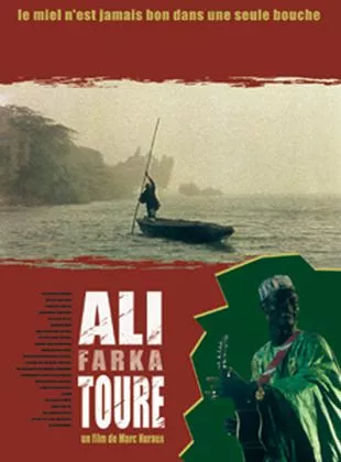Affiche du film Ali Farka Touré, le miel n'est jamais bon dans une seule bouche