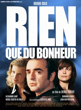 Affiche du film Rien que du bonheur