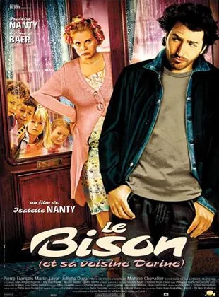 Affiche du film Le Bison (et sa voisine Dorine)