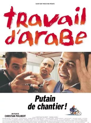 Affiche du film Travail d'arabe