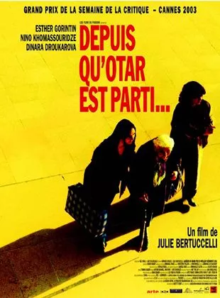 Affiche du film Depuis qu'Otar est parti