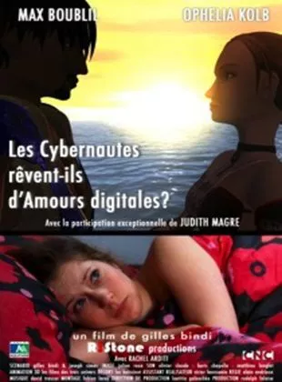 Affiche du film Les Cybernautes rêvent-ils d'amours digitales ? - Court Métrage