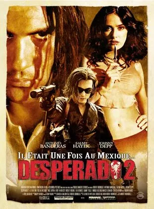 Affiche du film Desperado 2 - Il était une fois au Mexique