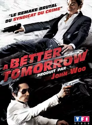 Affiche du film A Better Tomorrow