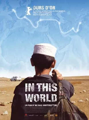 Affiche du film In This World