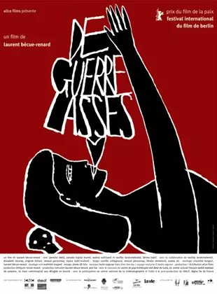 Affiche du film De guerre lasses
