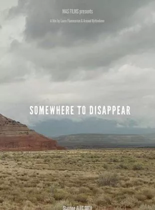 Affiche du film Somewhere to Disappear