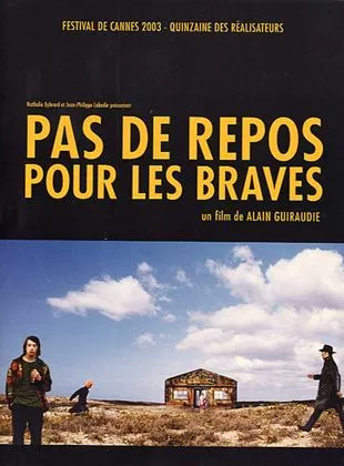 Affiche du film Pas de repos pour les braves