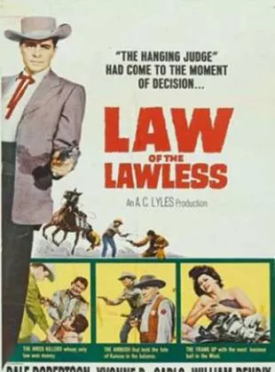 Affiche du film Law of the Lawless