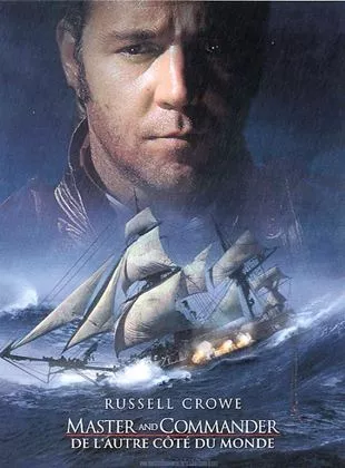 Affiche du film Master & Commander : de l'autre côté du monde