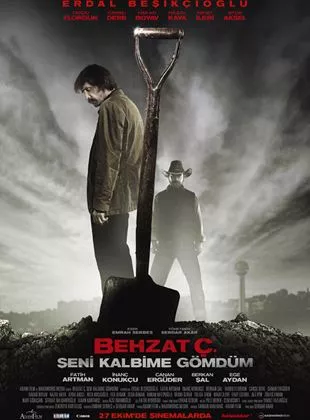 Affiche du film Behzat Ç. Seni Kalbime Gömdüm