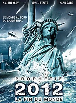 Affiche du film Prophétie 2012 : la fin du monde Affiche du film Prophétie 2012 : la fin du monde
