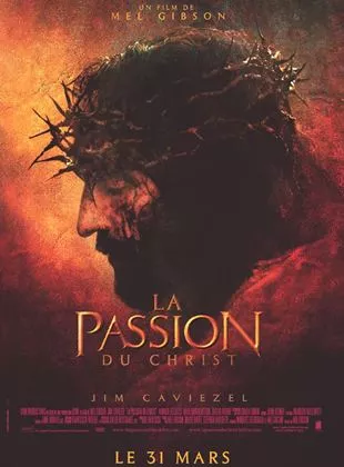 Affiche du film La Passion du Christ