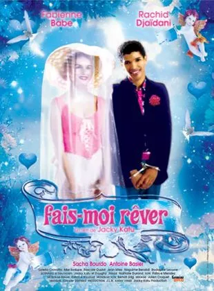 Affiche du film Fais-moi rêver