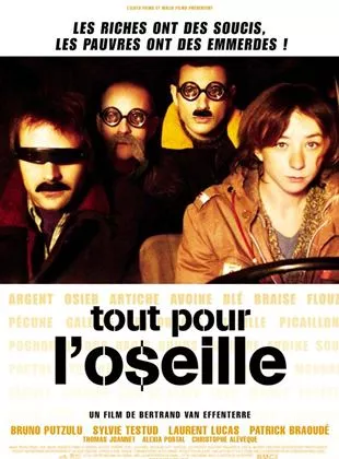 Affiche du film Tout pour l'oseille