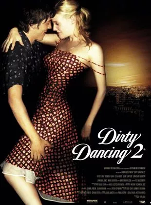 Affiche du film Dirty Dancing 2