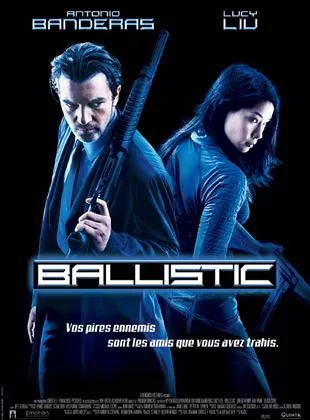 Affiche du film Ballistic