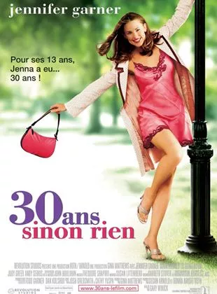 Affiche du film 30 ans sinon rien