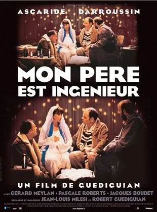 Affiche du film Mon père est ingénieur