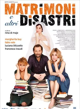Affiche du film Mariages et autres catastrophes