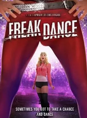 Affiche du film Freak Dance