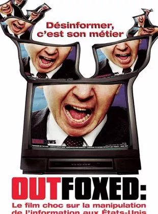 Affiche du film Outfoxed : la guerre de Rupert Murdoch contre le journalisme