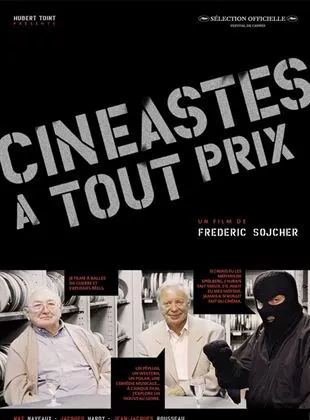 Affiche du film Cinéastes à tout prix