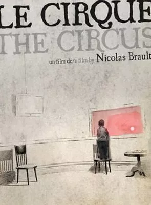 Affiche du film Le Cirque - Court Métrage
